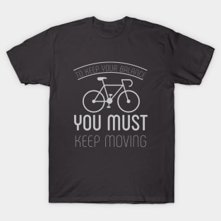 Cycling Quotes T-Shirt